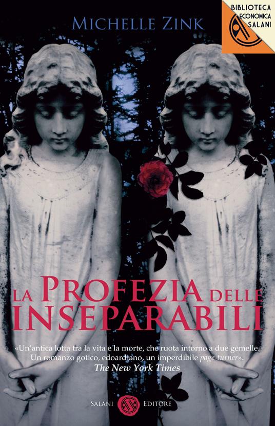 La profezia delle inseparabili - Michelle Zink - copertina