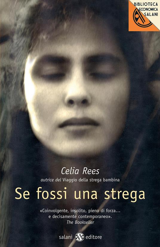 Se fossi una strega - Celia Rees - copertina