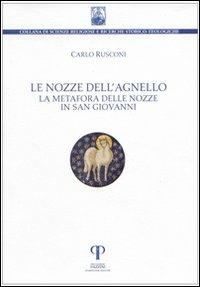 Le nozze dell'agnello. La metafora delle nozze in San Giovanni - Carlo Rusconi - copertina