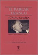 Tonino Guerra. Poesia e letteratura. Vol. 1