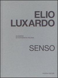 Elio Luxardo. Senso. Quaderni di fotografia italiana - copertina