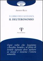 Il libro dell'alleanza. Il Deuteronomio