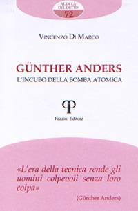 Günther Anders. L'incubo della bomba atomica - Vincenzo Di Marco - copertina