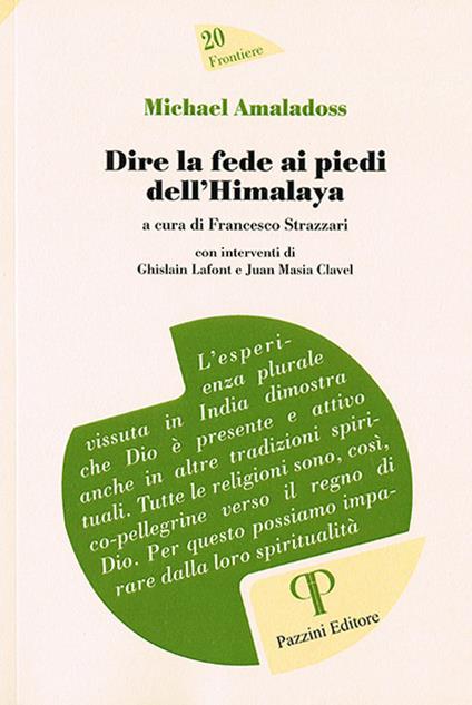 Michael Amaladoss. Dire la fede ai piedi dell’Himalaya - Francesco Strazzari - copertina