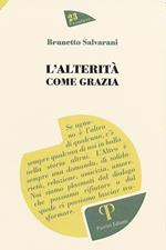 L' alterità come grazia