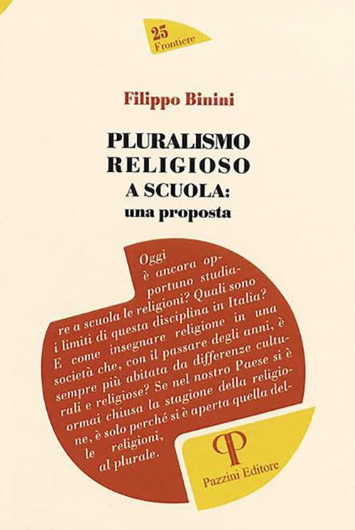 Pluralismo religioso a scuola: una proposta - Filippo Binini - copertina