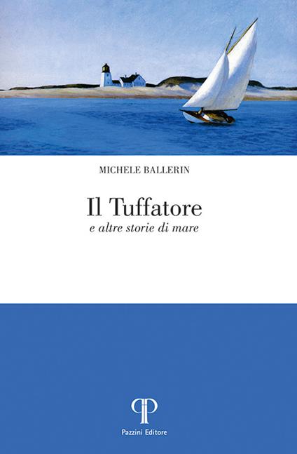 Il tuffatore e altre storie di mare - Michele Ballerin - copertina