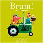 Brum! Ediz. illustrata