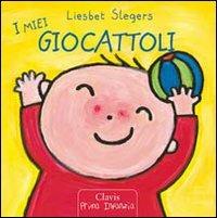 I miei giocattoli. Ediz. illustrata - Liesbet Slegers - copertina