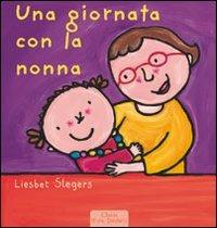 Una giornata con la nonna - Liesbet Slegers - copertina