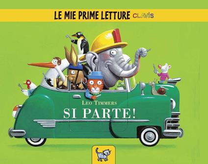 Si parte! Ediz. illustrata - Leo Timmers - copertina