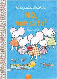 No, non si fa! - Pauline Oud - copertina