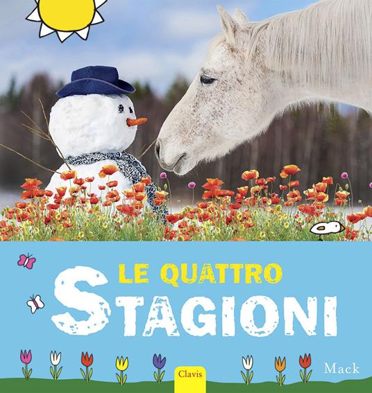 Le quattro stagioni. Ediz. illustrata - Mack - copertina