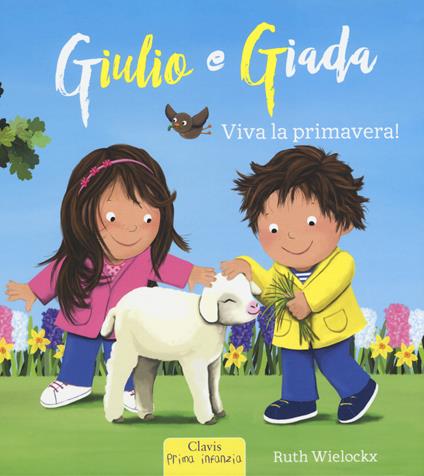 Viva la primavera! Giulio e Giada - Ruth Wielockx - copertina