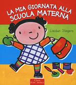 La mia giornata alla scuola materna