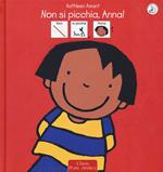 Non si picchia, Anna! InBook. Ediz. illustrata