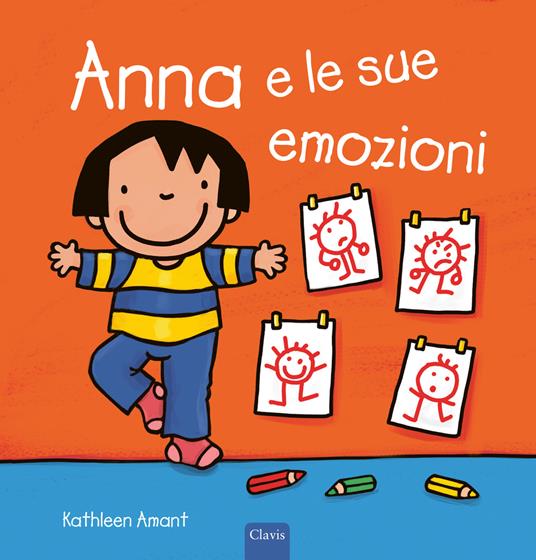 Anna e le sue emozioni. Ediz. a colori - Kathleen Amant - copertina