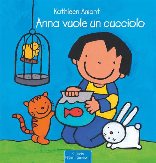 Anna vuole un cucciolo - Kathleen Amant - ebook