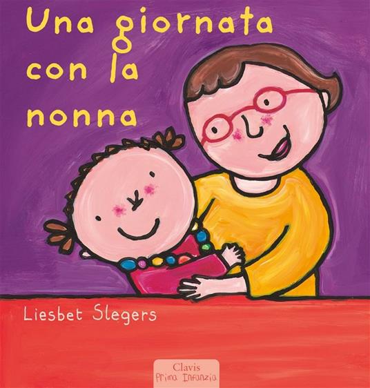 Una giornata con la nonna - Liesbet Slegers - ebook