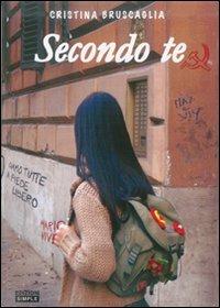 Secondo te - Cristina Bruscaglia - copertina