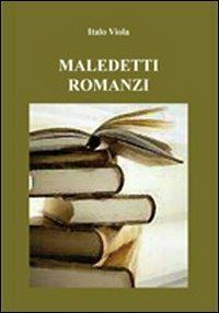 Maledetti romanzi - Italo Viola - copertina