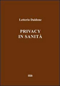 Privacy in sanità - Letterio Daidone - copertina