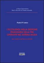 L' eccellenza nella gestione finanziaria della PMI operante nel sistema moda. Una verifica empirica di settore