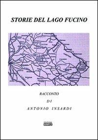 Storie del lago Fucino - Antonio Insardi - copertina