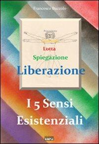 I 5 sensi esistenziali - Francesco Buccolo - copertina