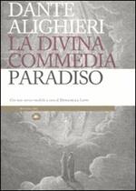 La Divina Commedia. Paradiso. Con note storico-mediche