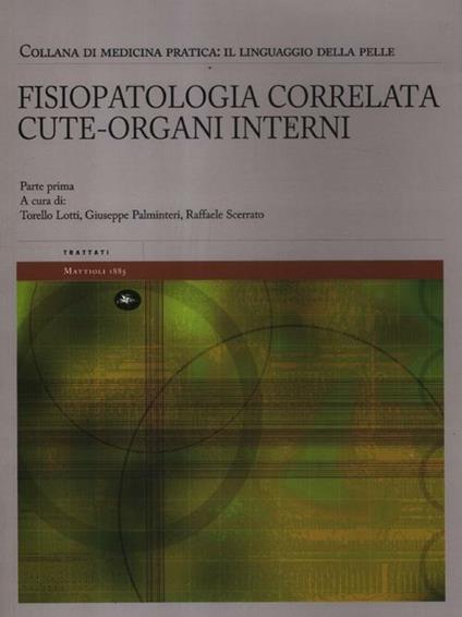 Fisiopatologia correlata cute-organi interni. Il linguaggio della pelle - copertina