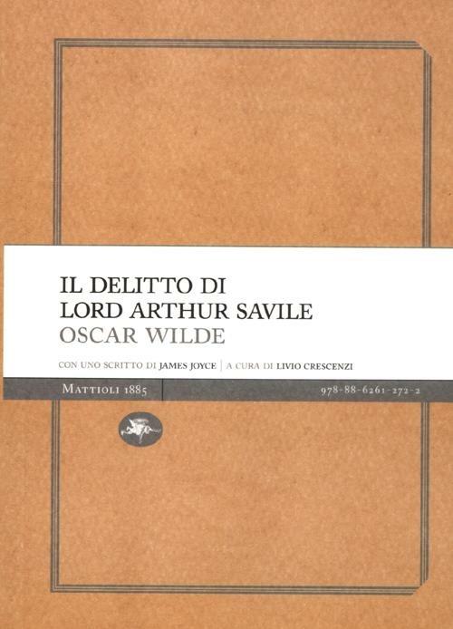 Il delitto di lord Arthur Savile - Oscar Wilde - copertina