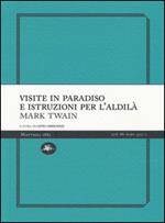 Visite in paradiso e istruzioni per l'aldilà