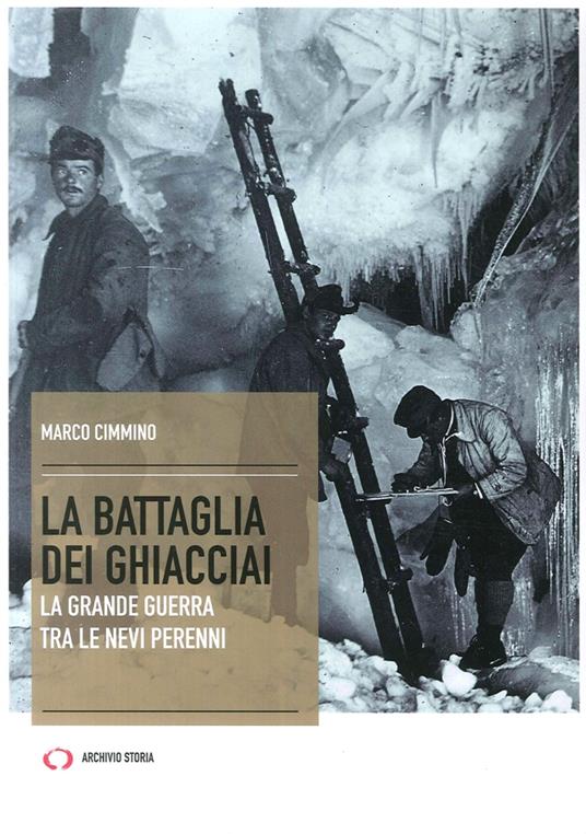La battaglia dei ghiacciai - Marco Cimmino - copertina