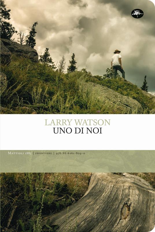 Uno di noi - Larry Watson - 2
