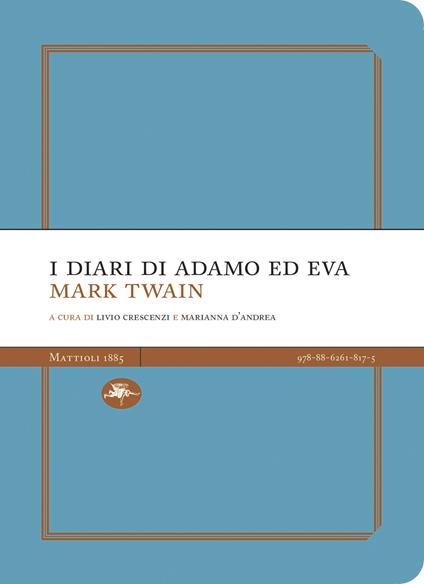 I diari di Adamo e di Eva - Mark Twain - copertina