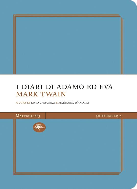 I diari di Adamo e di Eva - Mark Twain - copertina