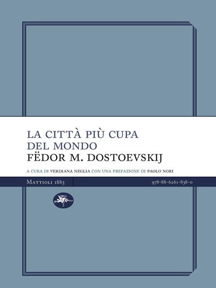 La città più cupa del mondo - Fëdor Dostoevskij - copertina