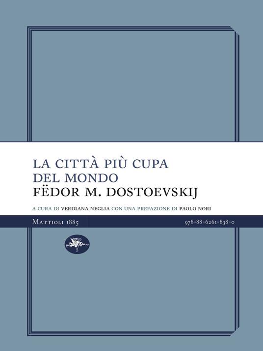 La città più cupa del mondo - Fëdor Dostoevskij - copertina