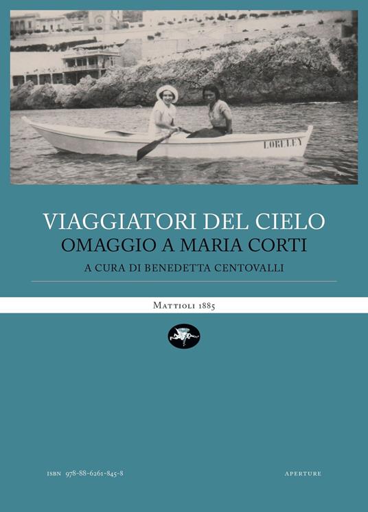 Viaggiatori del cielo. Omaggio a Maria Corti - copertina