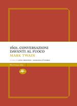 1601. Conversazioni davanti al fuoco