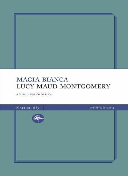 Magia bianca - Lucy Maud Montgomery - copertina