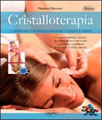 Cristalloterapia - Massimo Paltrinieri - copertina