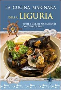 La cucina marinara della Liguria - copertina