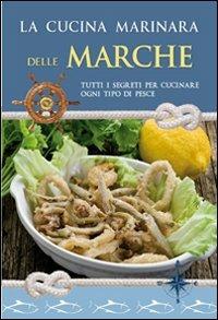 La cucina marinara delle Marche - copertina