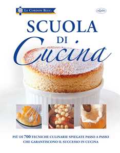 Image of Scuola di cucina. Ediz. illustrata