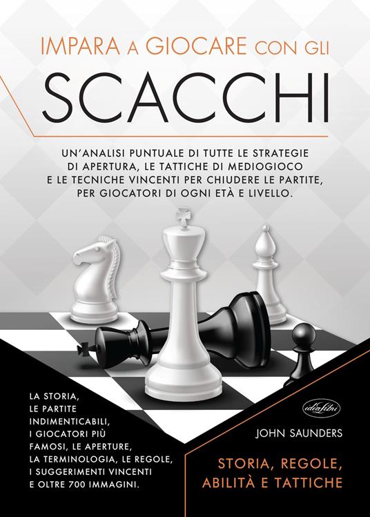 Impara a giocare con gli scacchi - John Saunders - copertina