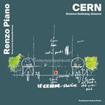 CERN, science gateway, Geneva. Ediz. inglese, francese e italiano