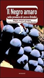 Il Negro amaro nelle province di Lecce e Brindisi