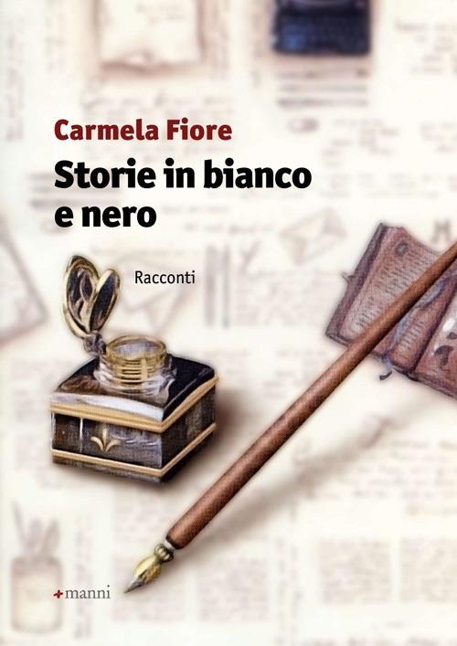 Storie in bianco e nero - Carmela Fiore - copertina